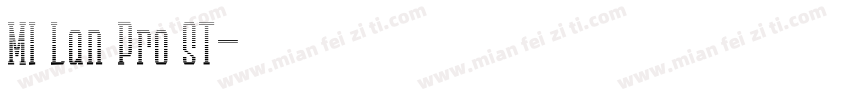 MI Lan Pro ST字体转换